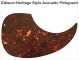 Gibson Heritage Acoustic - Brown Tortoise Pickguard